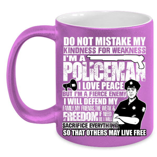 I'm A Policeman Coffee Mug, I Will Defend My Family My Friends Coffee Cup