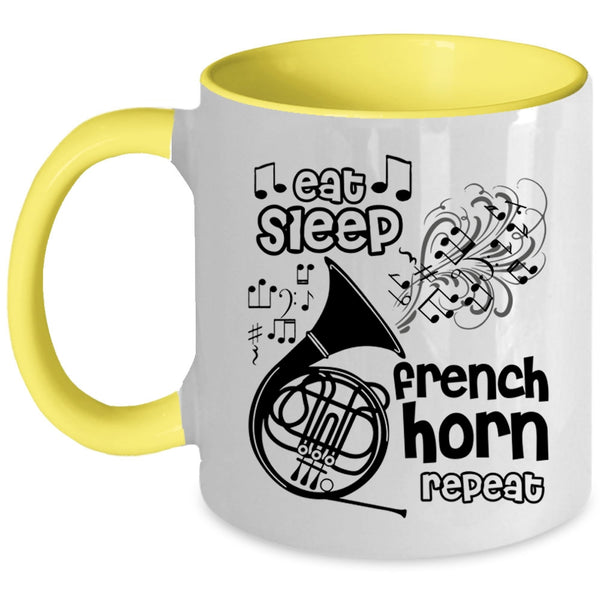Cool Music Coffee Mug, Eat Sleep French Horn Repeat Accent Mug