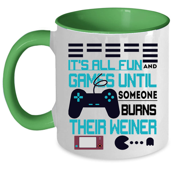 Someone Burns Their Weiner Coffee Mug, It's All Fun And Game Accent Mug