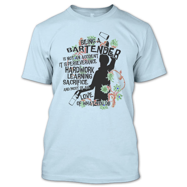 Being A Bartender T Shirt, Coolest Bartender T Shirt