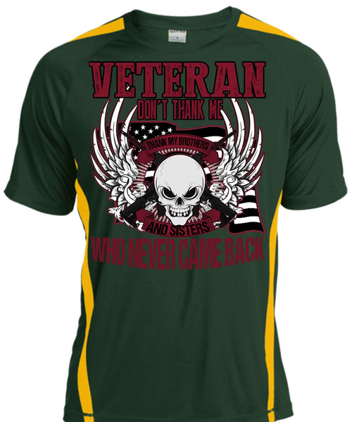 Veteran Don't Thank Me T Shirt, Thank My Brothers T Shirt, Cool Shirt