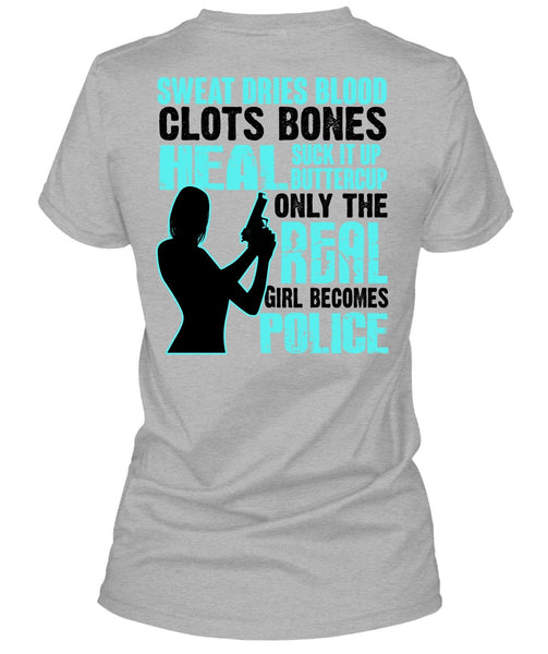 Only The Real Girl Becomes Police T Shirt, I Love Police T Shirt