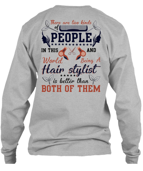 Being A Hair Stylist T Shirt, I Love Hair Stylist T Shirt