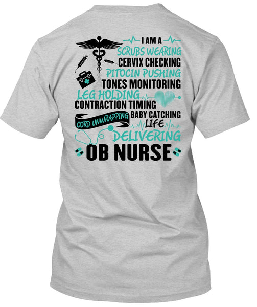 Life Delivering Ob Nurse T Shirt, I Love Nurse T Shirt