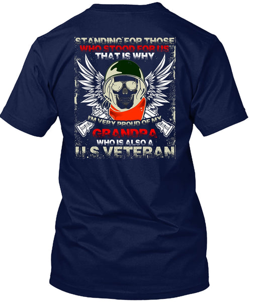 Grandpa Who Is Also US Veteran T Shirt, Being A Veteran T Shirt