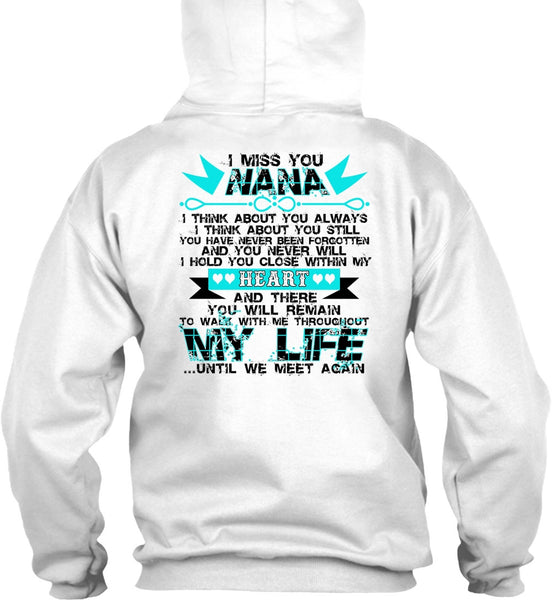 I Miss You Nana T Shirt, I Love Nana T Shirt
