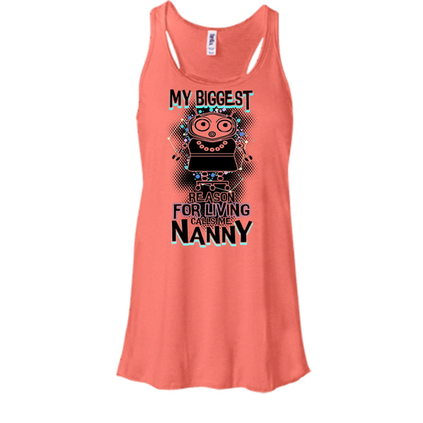 My Biggest Reason For Living T Shirt, Coolest Nanny Ever T Shirt, Awesome t-shirts