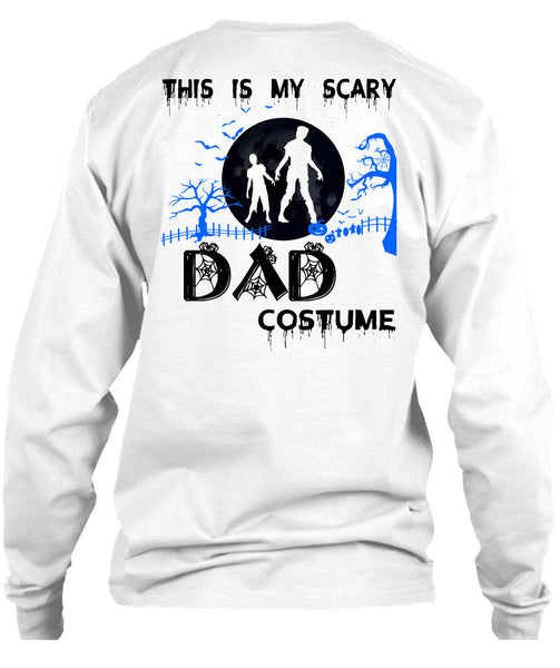 This Is My Scary Dad Costume T Shirt, Wait For Halloween T Shirt