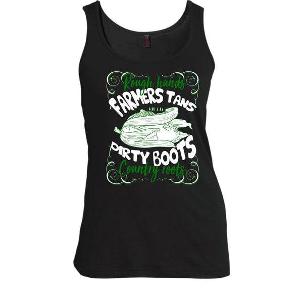 Rough Hands Farmers Tans T Shirt, Dirty Boots Country Roots T Shirt, Cool T Shirt