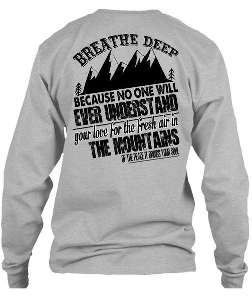 Fresh Air In The Mountains T Shirt, I Love Mountain T Shirt