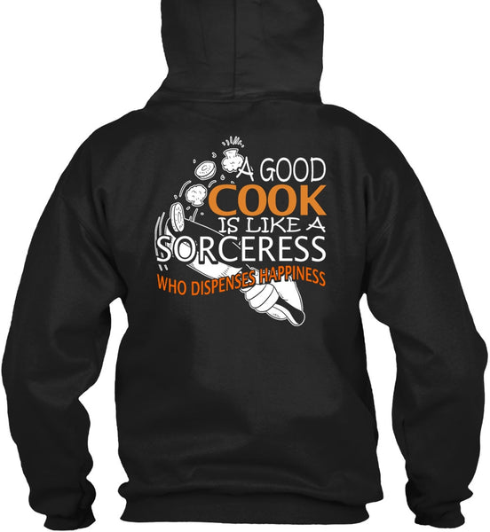 A Good Cook Is Like A Sorceress T Shirt, Being A Cooker T Shirt