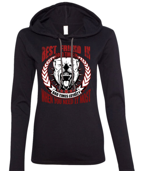 Best Friend In Good Times T Shirt, My Favorite T Shirt (Anvil Ladies Ringspun Hooded)