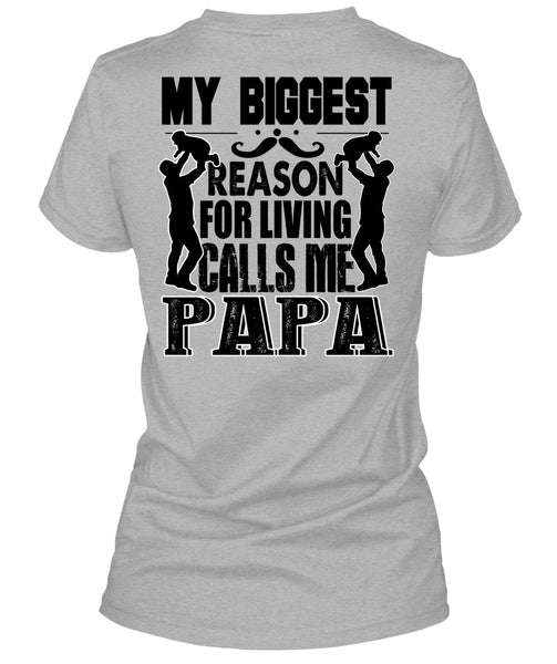 My Biggest Reason T Shirt, I Love Papa T Shirt
