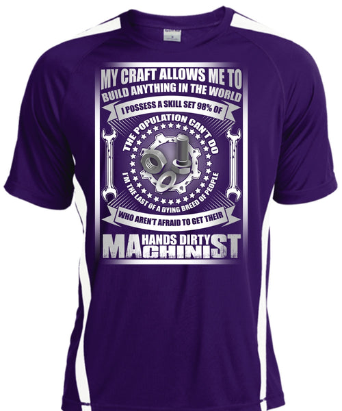 Hands Dirty Machinist T Shirt, Build Anything In The World T Shirt, Cool Shirt