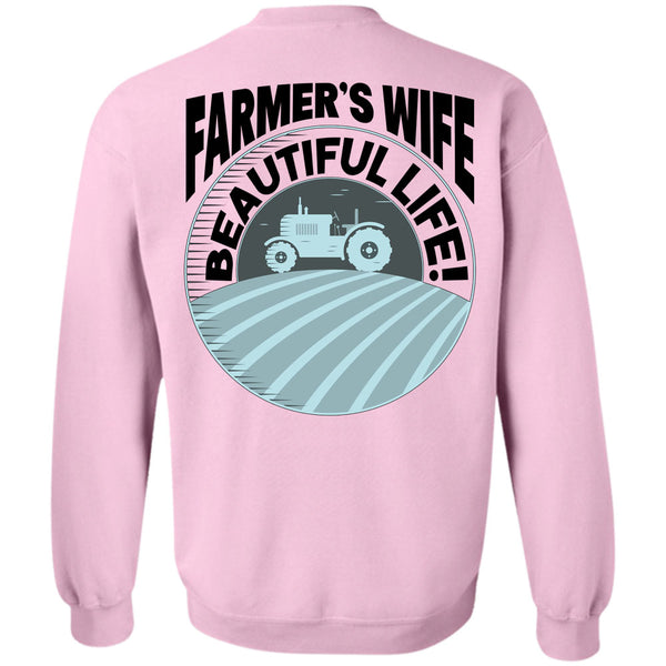 Being A Farmer T Shirt, Farmer's Wife Beautiful Life Sweatshirt