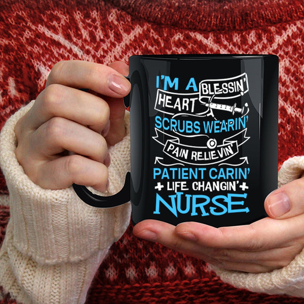 I'm A Nurse Coffee Mug, Blessing Heart Scrubs Wearing Coffee Cup