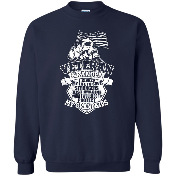 I Am a Veteran Grandpa T Shirt, To Protect My Grandkids Sweatshirt