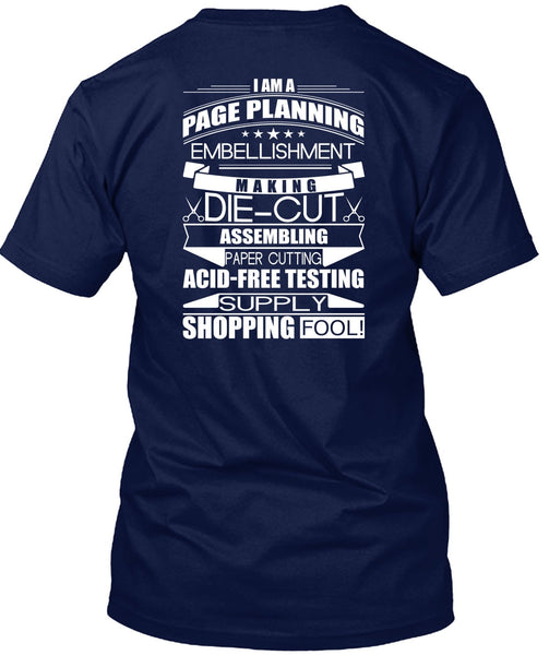 I Am A Page Panning T Shirt, Supply Shopping Fool T Shirt