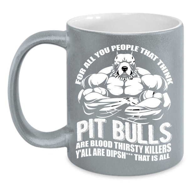 Cool Pit Bulls Coffee Mug, Funny Gift For Pitbull Loves Coffee Cup