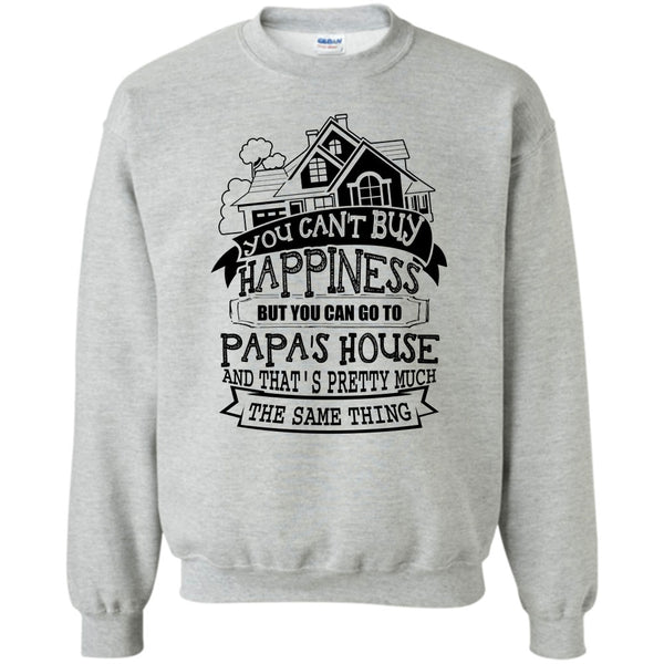 Father's Day Gift T Shirt, You Can't Buy Happiness Sweatshirt