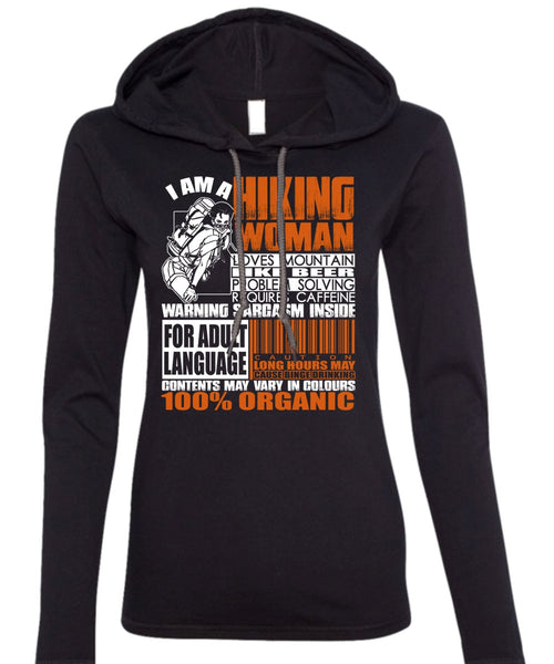 I Am A Hiking Woman T Shirt, Loves Mountain T Shirt (Anvil Ladies Ringspun Hooded)