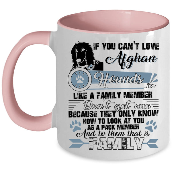 My Family Coffee Mug, Afghan Hounds Like A Family Member Accent Mug