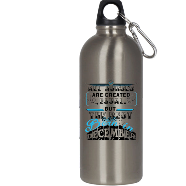 The Best Nurses Are Born In December 20 oz Stainless Steel Bottle,Funny Outdoor Sports Water Bottle