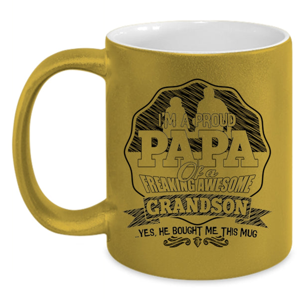Awesome Grandson Coffee Mug, I'm A Proud Papa Of An Awesome Grandson Accent Mug