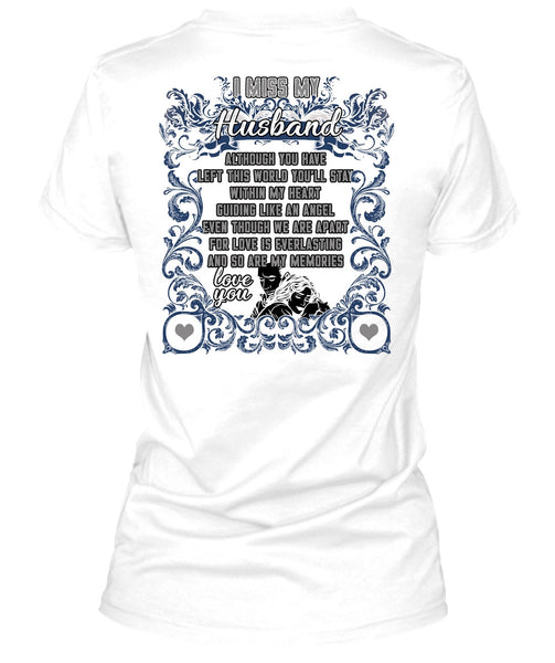 I Miss My Husband T Shirt, I Love Husband T Shirt