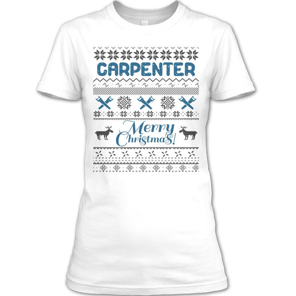 Carpenter Merry Christmas T Shirt, Gift For Merry Christmas T Shirt