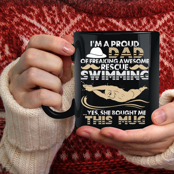I'm A Proud Dad Of Rescue Swimming Coffee Mug, Cool Daddy Coffee Cup