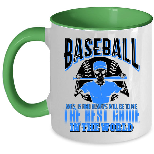 Sport Coffee Mug, Baseball Is The Best Game In The World Accent Mug