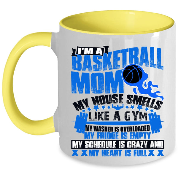 Cool Gift For Mom Coffee Mug, I'm A Basketball Mom Accent Mug
