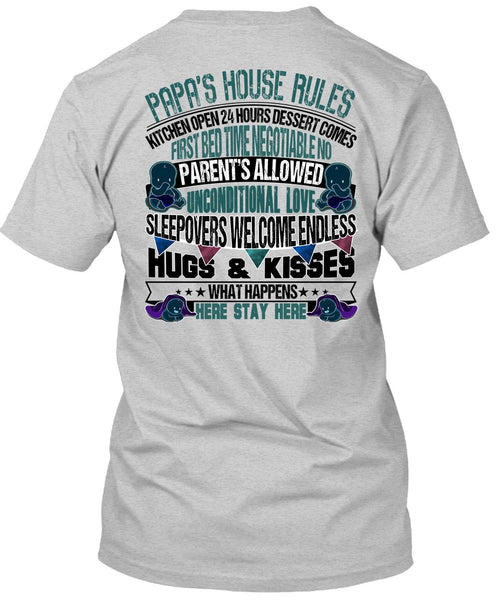 Papa's House Rules T Shirt, I Love Papa T Shirt