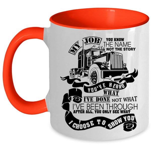 Funny Gift For Trucker Coffee Mug, Best Trucker Ever Accent Mug