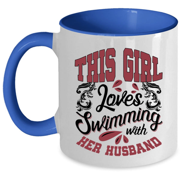 Couple Coffee Mug, This Girl Loves Swimming With Her Husband Accent Mug