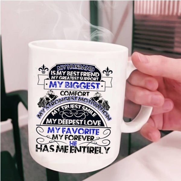 My Deepest Love My Favorite Coffee Mug, My Husband Is My Best Friend Cup