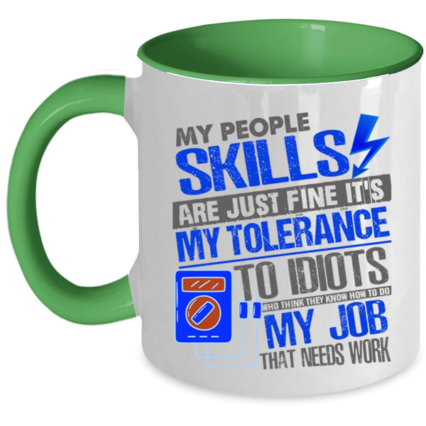 Awesome Electrician Coffee Mug, My People Skills Are Just Fine Accent Mug