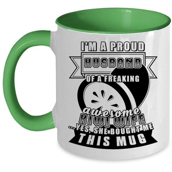 Cute Married Coffee Mug, I'm A Proud Husband Of A Kiwi Wife Accent Mug