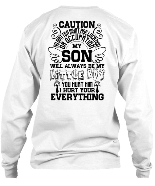 My Son Will Always Be My Little Boy T Shirt, I Love Son T Shirt