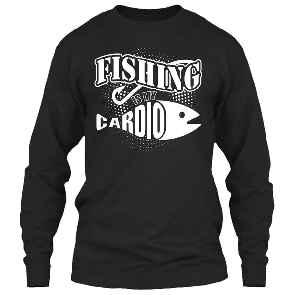 Fishing Is My Cardio T Shirt, Coolest Hooker T Shirt