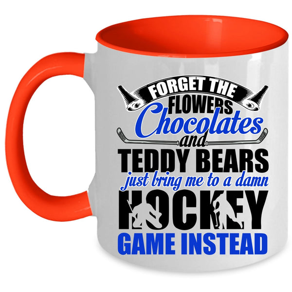 Funny Hockey Coffee Mug, Just Bring Me To A Damn Hockey Accent Mug