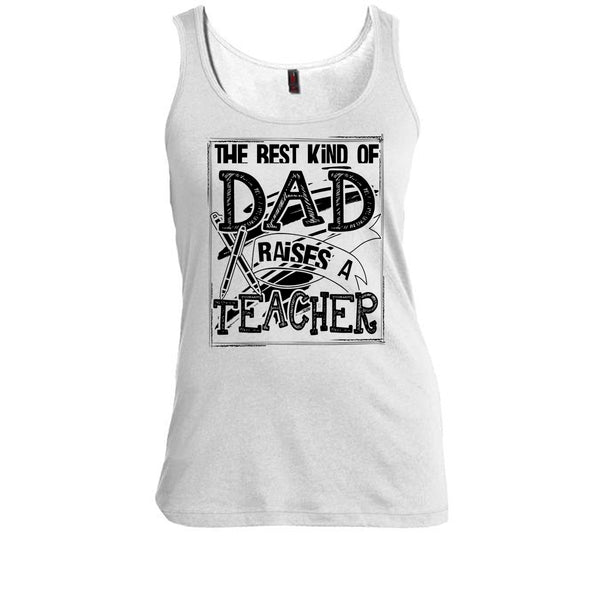 The Best Kind Of Dad T Shirt, Gift For Dad Tank Top