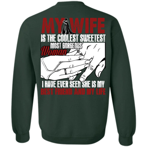Best Friend And My Life T Shirt, I Love My Wife Sweatshirt