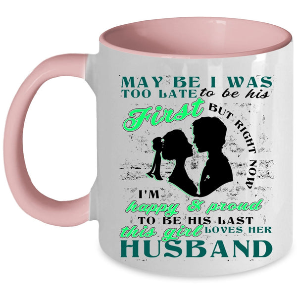 Cute Love Coffee Mug, This Girl Loves Her Husband Accent Mug