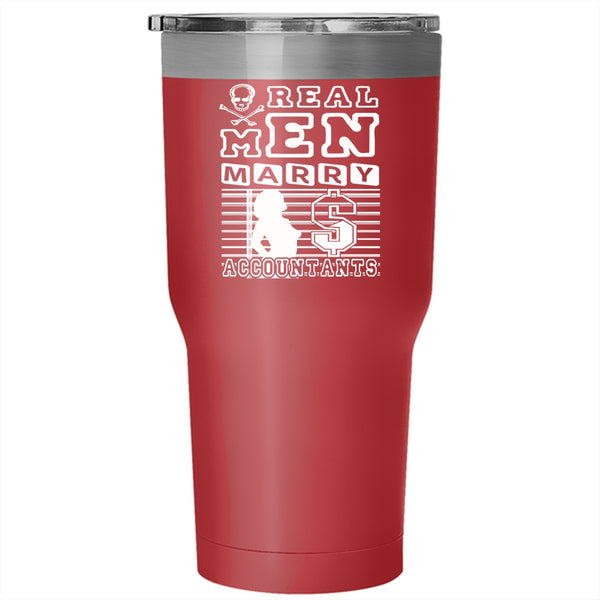 Real Men Marry Accountants Tumbler 30 oz Stainless Steel, Just Married Travel Mug
