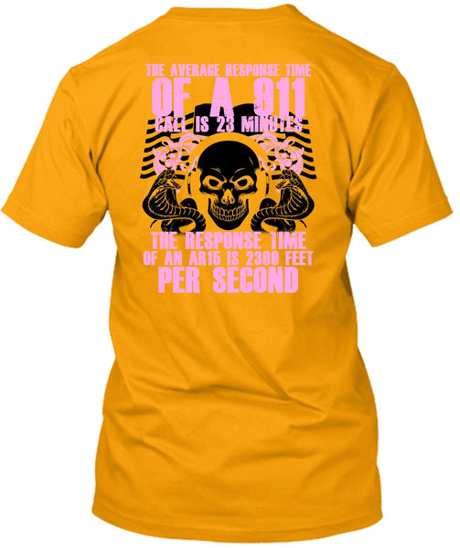 The Average Response Time Of A 911 T Shirt, I Love Dispatcher T Shirt