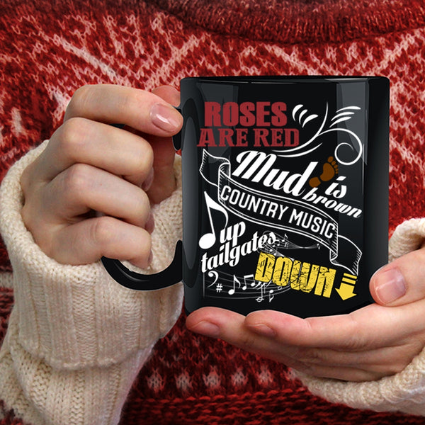 Roses Are Red Coffee Mug, Country Music Up Tailgates Down Coffee Cup