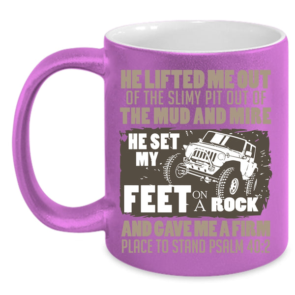 He Set My Feet on A Rock Coffee Mug, Cool Jeep Guy Coffee Cup