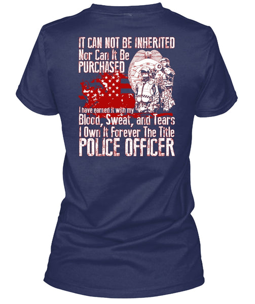 It Forever The Title Police Officer T Shirt, Being A Police T Shirt